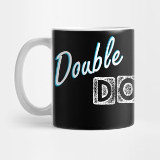 Double Douche - Roadhouse Mug